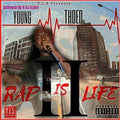 Rap Is Life 2 "Screwed Up"